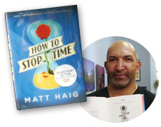「How to Stop Time」Matt Haig 著